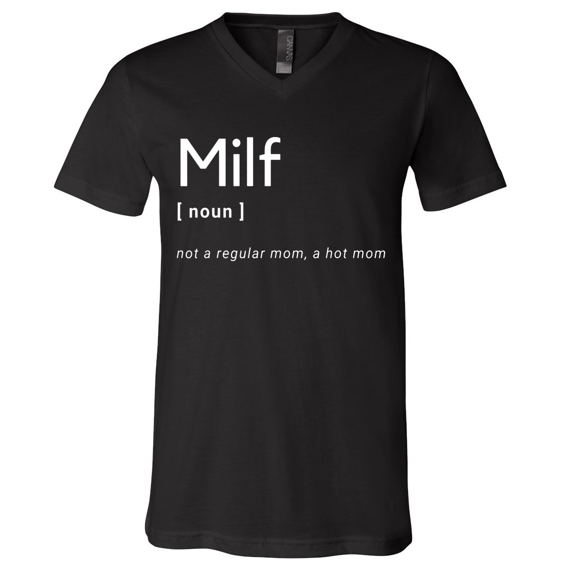 Milf Definition Fit Hot Mom Milf For Mother's Day Funny V-Neck T-Shirt