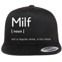 Milf Definition Fit Hot Mom Milf For Mother's Day Funny Flatbill Hat