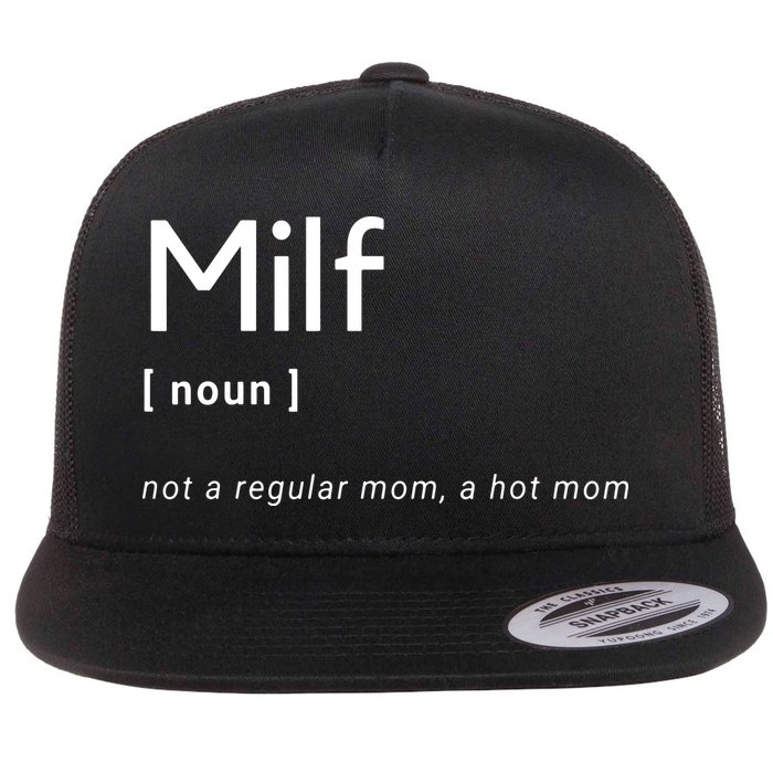 Milf Definition Fit Hot Mom Milf For Mother's Day Funny Flatbill Hat