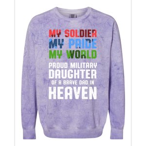 Military Daughter Freedom Memorial Day Gift Colorblast Crewneck Sweatshirt