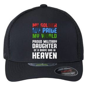 Military Daughter Freedom Memorial Day Gift Flexfit Unipanel Trucker Cap