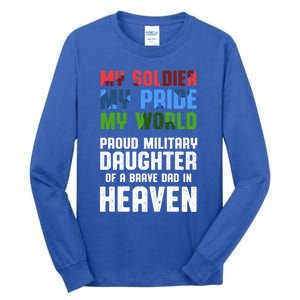 Military Daughter Freedom Memorial Day Gift Tall Long Sleeve T-Shirt