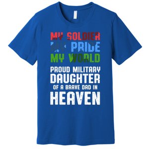 Military Daughter Freedom Memorial Day Gift Premium T-Shirt