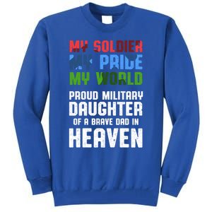 Military Daughter Freedom Memorial Day Gift Tall Sweatshirt