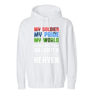 Military Daughter Freedom Memorial Day Gift Garment-Dyed Fleece Hoodie