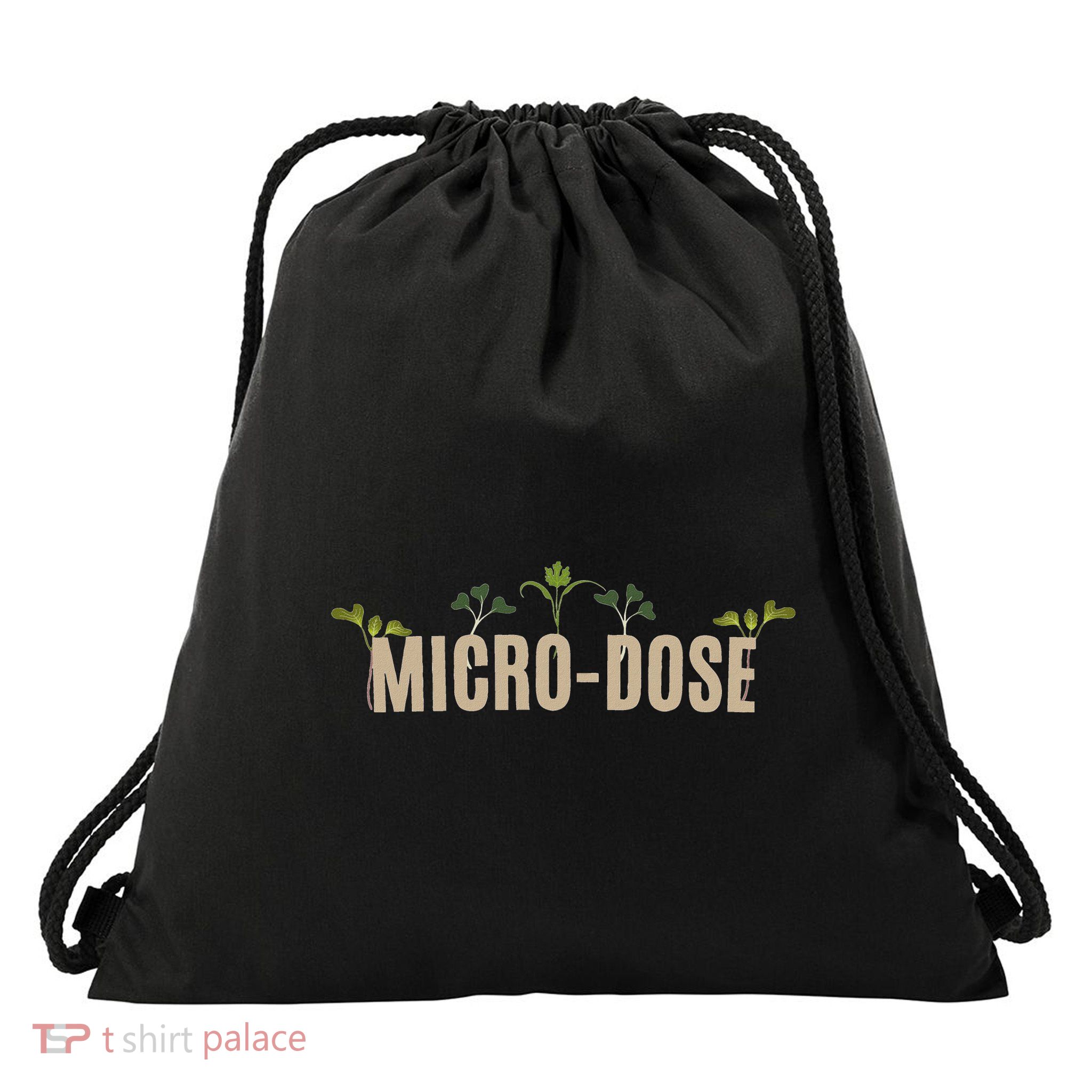 Micro Dose Funny Microgreens Gardening Drawstring Bag
