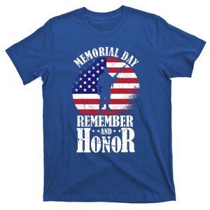 Memorial Day Funny Gift Honor And Remember The Fallen Cool Gift T-Shirt