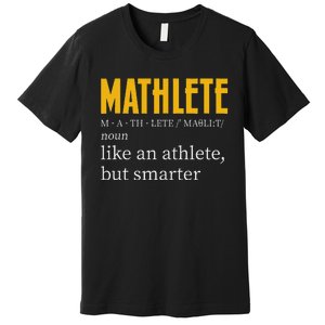 Mathlete Definition Funny Math Geek Math Teacher Nerd Premium T-Shirt