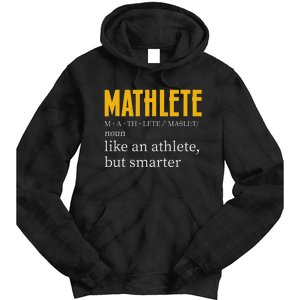 Mathlete Definition Funny Math Geek Math Teacher Nerd Tie Dye Hoodie