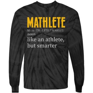 Mathlete Definition Funny Math Geek Math Teacher Nerd Tie-Dye Long Sleeve Shirt