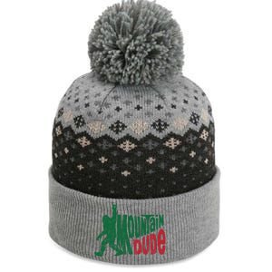 Mountain Dude Funny Bigfoot The Baniff Cuffed Pom Beanie