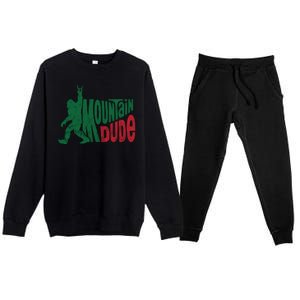 Mountain Dude Funny Bigfoot Premium Crewneck Sweatsuit Set