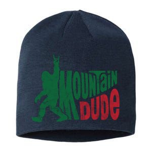 Mountain Dude Funny Bigfoot Sustainable Beanie