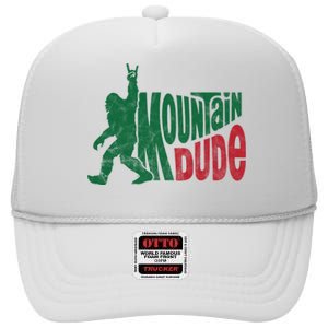 Mountain Dude Funny Bigfoot High Crown Mesh Back Trucker Hat