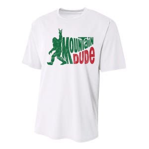 Mountain Dude Funny Bigfoot Performance Sprint T-Shirt