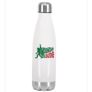 Mountain Dude Funny Bigfoot Stainless Steel Insulated Water Bottle