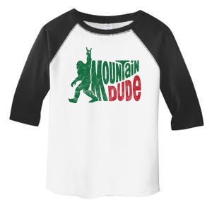 Mountain Dude Funny Bigfoot Toddler Fine Jersey T-Shirt