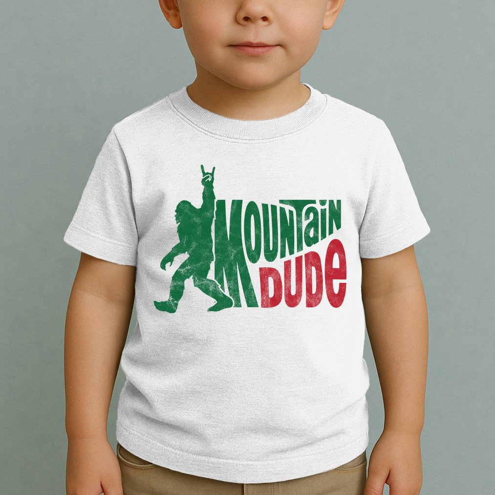 Mountain Dude Funny Bigfoot Toddler T-Shirt