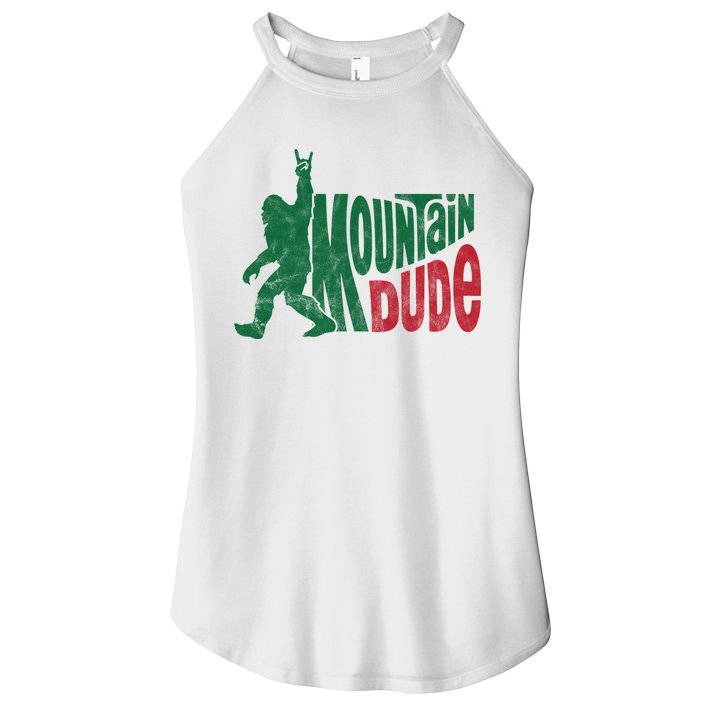 Mountain Dude Funny Bigfoot Women's Perfect Tri Rocker Tank
