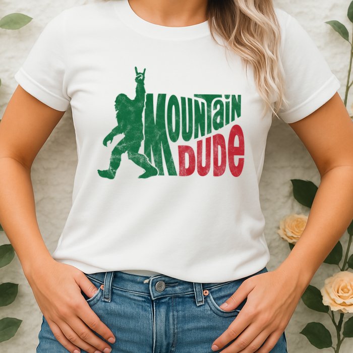 Mountain Dude Funny Bigfoot Womens T-Shirt