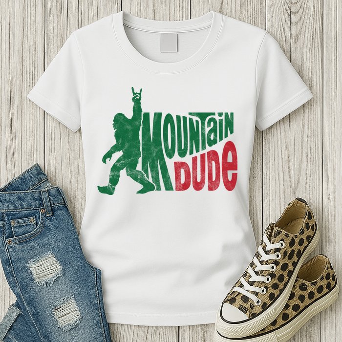 Mountain Dude Funny Bigfoot Womens T-Shirt