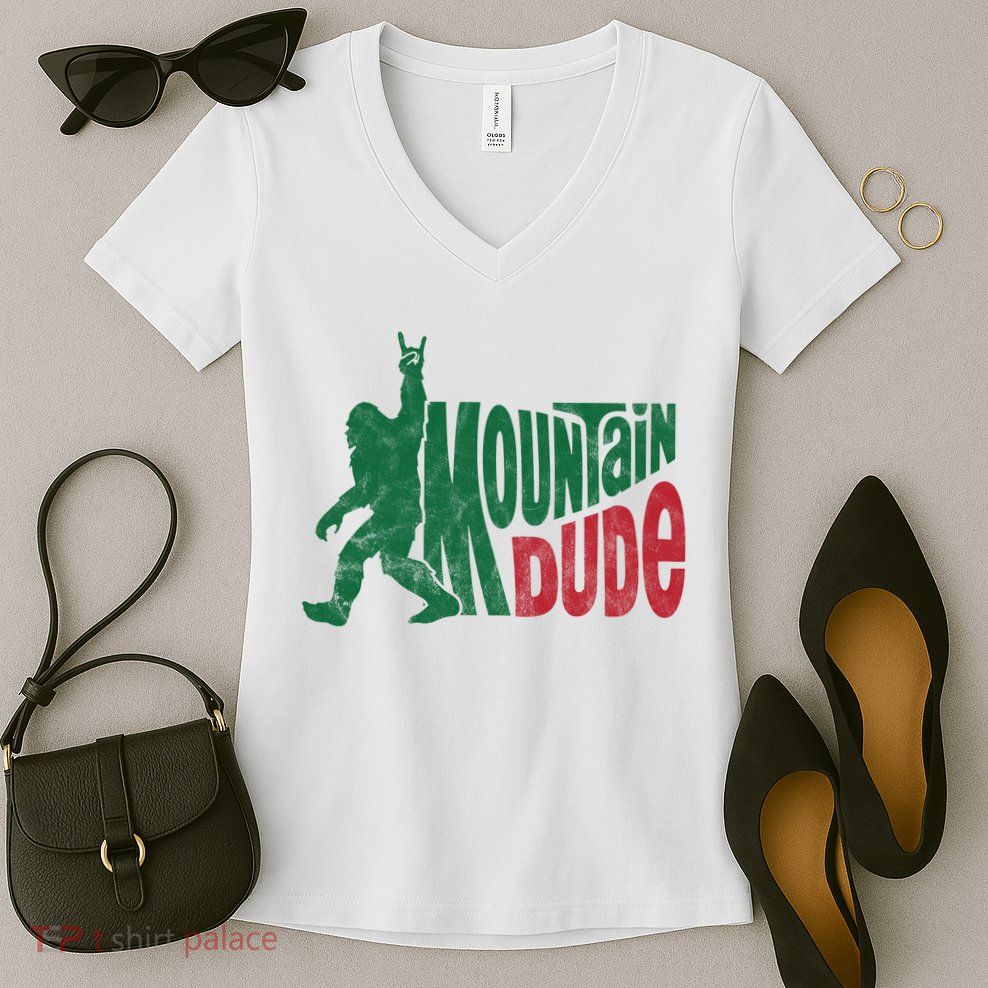 Mountain Dude Funny Bigfoot Women's V-Neck T-Shirt
