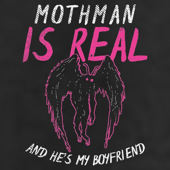 Mothman Design For Cryptid Lover Mothman Is My Boyfriend Garment-Dyed Fleece Hoodie