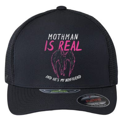 Mothman Design For Cryptid Lover Mothman Is My Boyfriend Flexfit Unipanel Trucker Cap