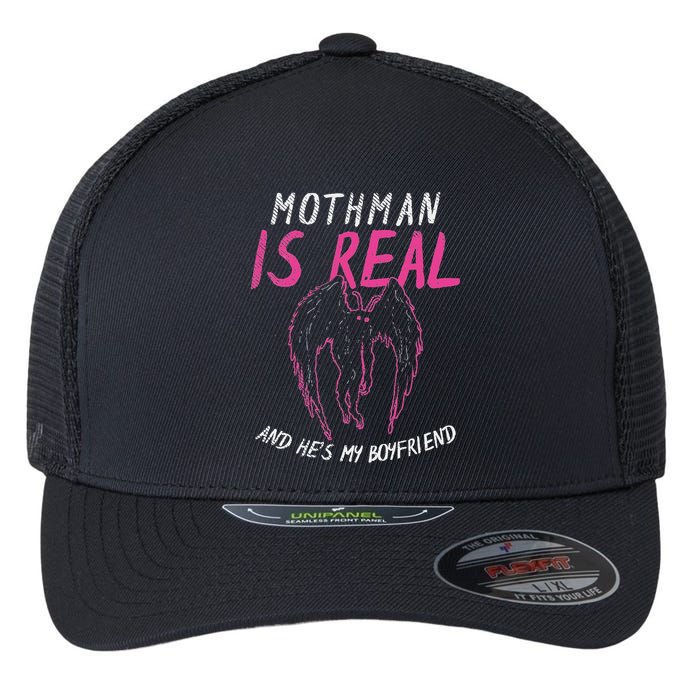 Mothman Design For Cryptid Lover Mothman Is My Boyfriend Flexfit Unipanel Trucker Cap