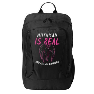 Mothman Design For Cryptid Lover Mothman Is My Boyfriend City Backpack