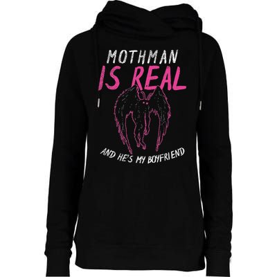 Mothman Design For Cryptid Lover Mothman Is My Boyfriend Womens Funnel Neck Pullover Hood