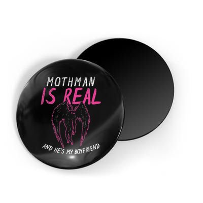 Mothman Design For Cryptid Lover Mothman Is My Boyfriend Magnet