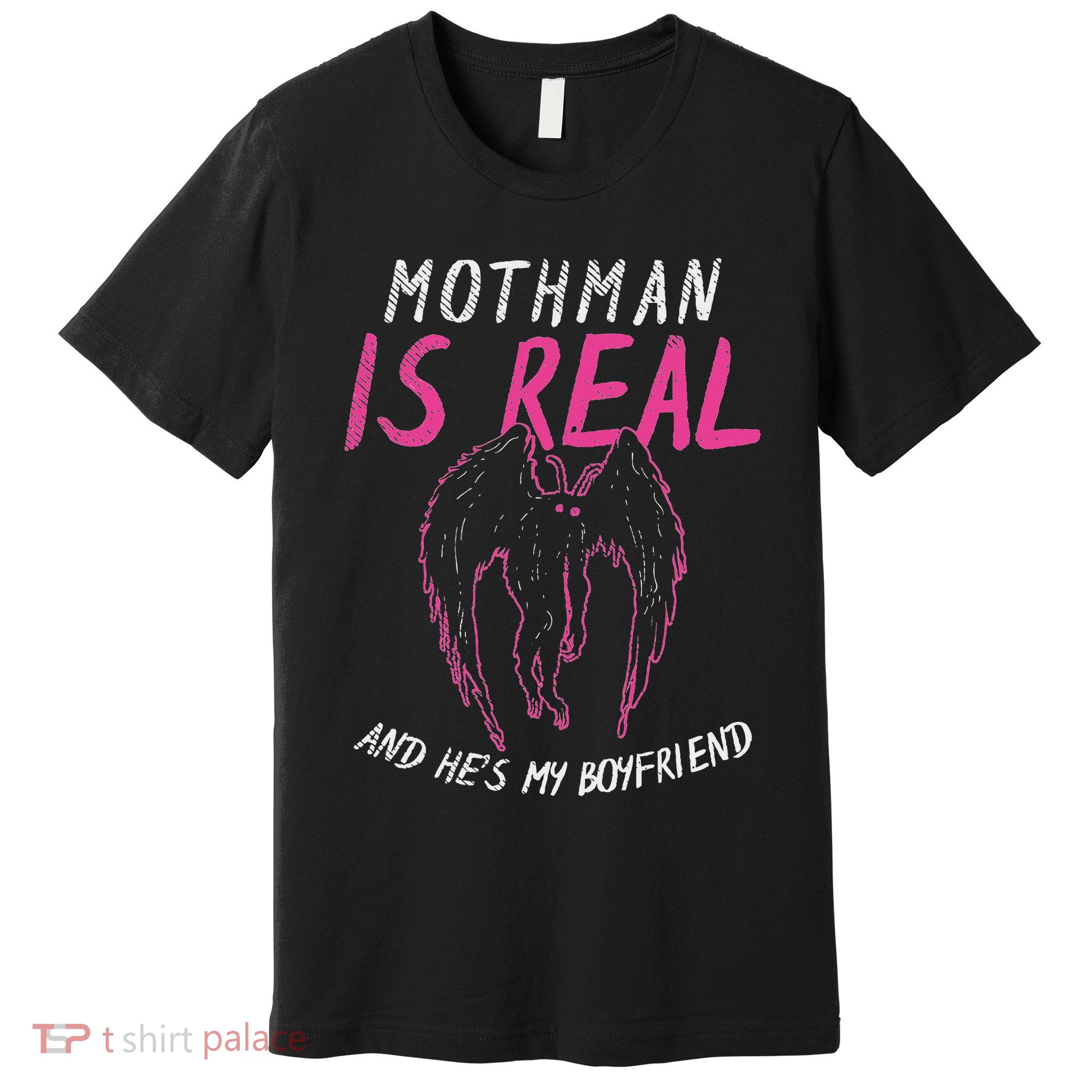 Mothman Design For Cryptid Lover Mothman Is My Boyfriend Premium T-Shirt