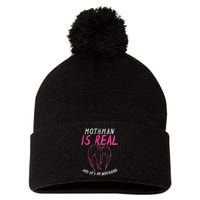 Mothman Design For Cryptid Lover Mothman Is My Boyfriend Pom Pom 12in Knit Beanie