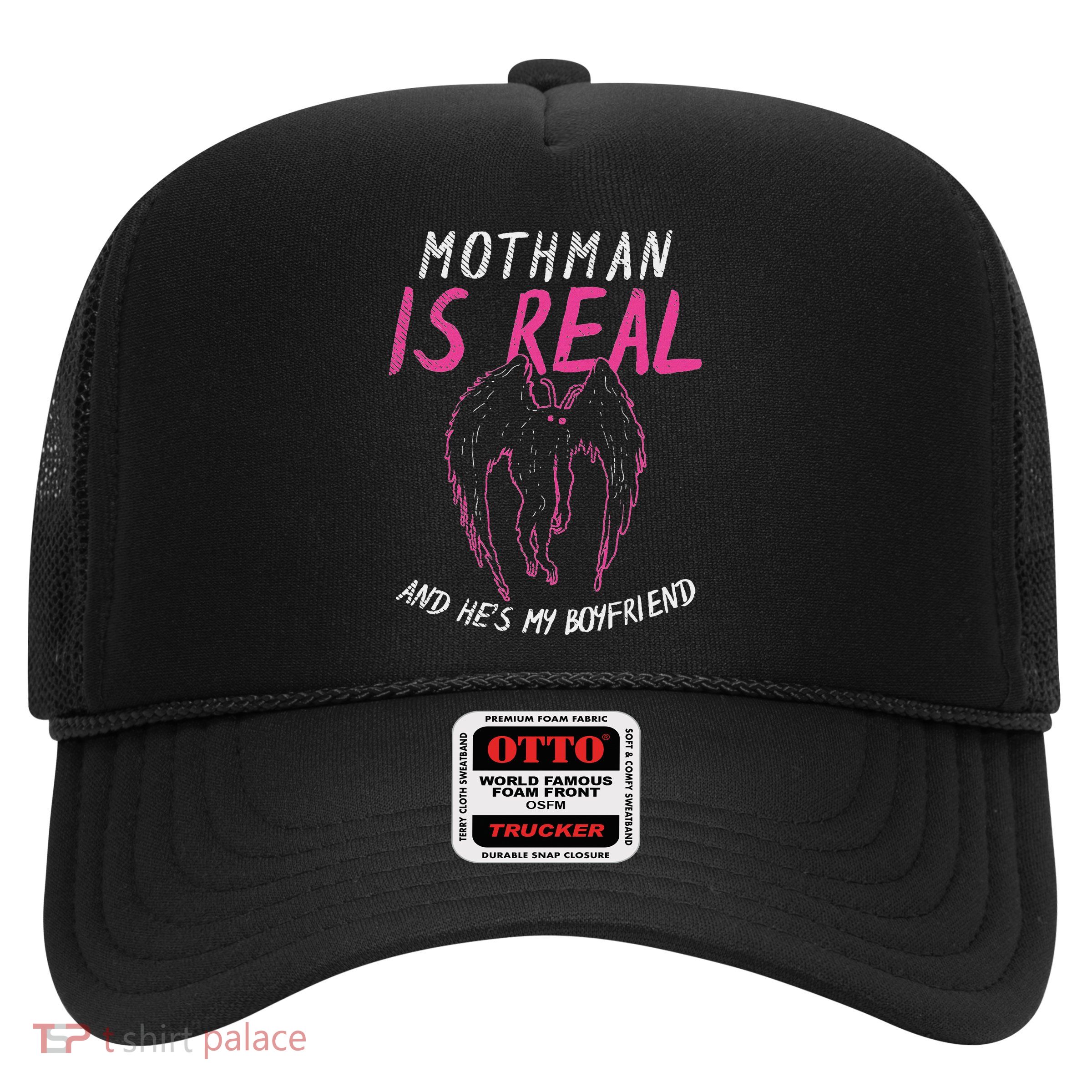 Mothman Design For Cryptid Lover Mothman Is My Boyfriend Trucker Hat