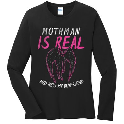 Mothman Design For Cryptid Lover Mothman Is My Boyfriend Ladies Long Sleeve Shirt