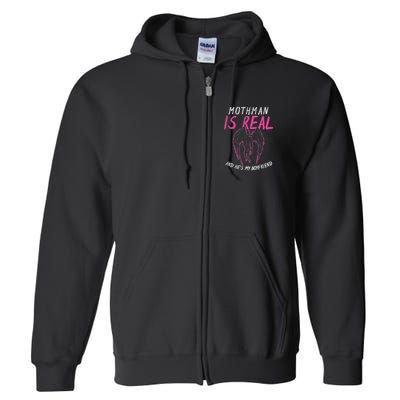 Mothman Design For Cryptid Lover Mothman Is My Boyfriend Full Zip Hoodie