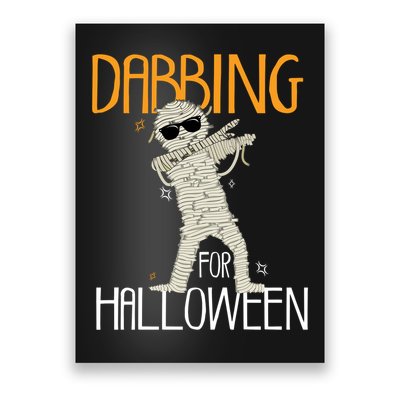 Mummy Dabbing For Halloween Poster