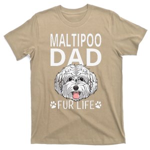 Maltipoo Dad Fur Life Dog Fathers Day Gift Pun T-Shirt