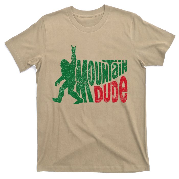 Mountain Dude Funny Bigfoot Sasquatch Rock On Hiking T-Shirt