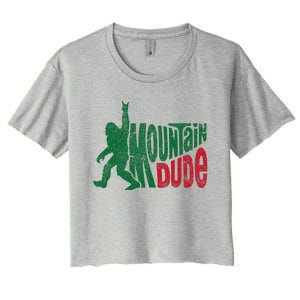 Mountain Dude Funny Bigfoot Sasquatch Rock On Hiking Women's Crop Top Tee