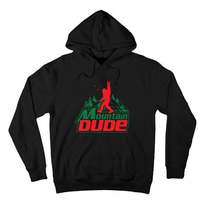 Mountain Dude Funny Bigfoot Sasquatch Hiking Hoodie