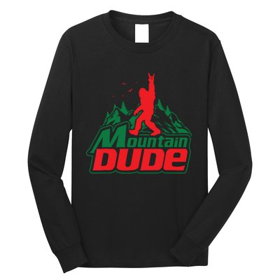 Mountain Dude Funny Bigfoot Sasquatch Hiking Long Sleeve Shirt