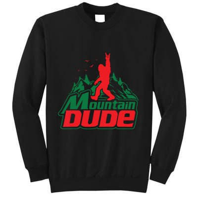 Mountain Dude Funny Bigfoot Sasquatch Hiking Sweatshirt