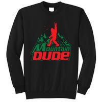 Mountain Dude Funny Bigfoot Sasquatch Hiking Tall Sweatshirt