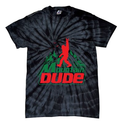 Mountain Dude Funny Bigfoot Sasquatch Hiking Tie-Dye T-Shirt