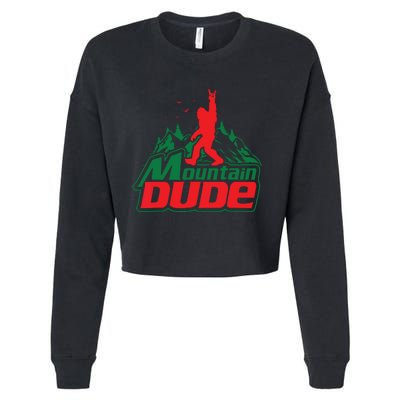 Mountain Dude Funny Bigfoot Sasquatch Hiking Cropped Pullover Crew