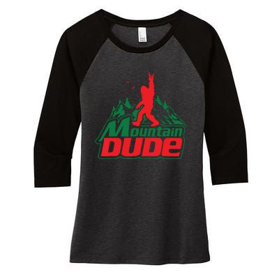 Mountain Dude Funny Bigfoot Sasquatch Hiking Women's Tri-Blend 3/4-Sleeve Raglan Shirt