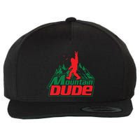 Mountain Dude Funny Bigfoot Sasquatch Hiking Wool Snapback Cap