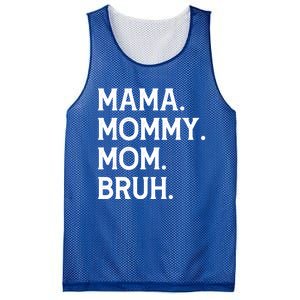 Mothers Day Funny Gift Mama Mommy Mom Bruh Gift Mesh Reversible Basketball Jersey Tank